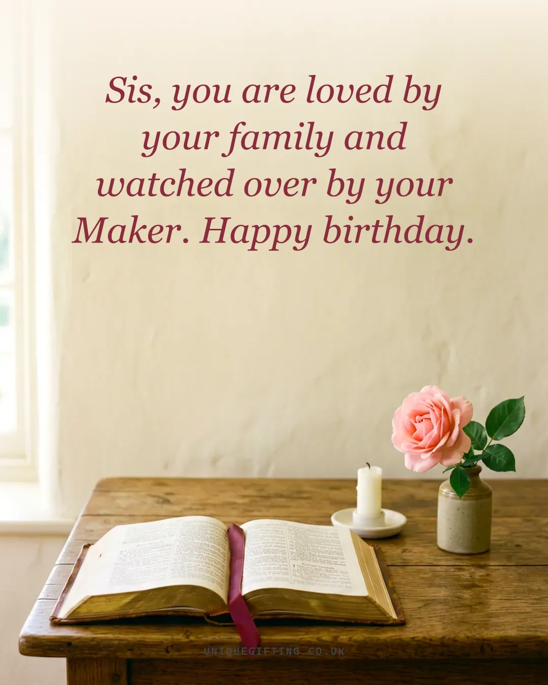 Sis, you are loved by your family and watched over by your Maker. Happy birthday.