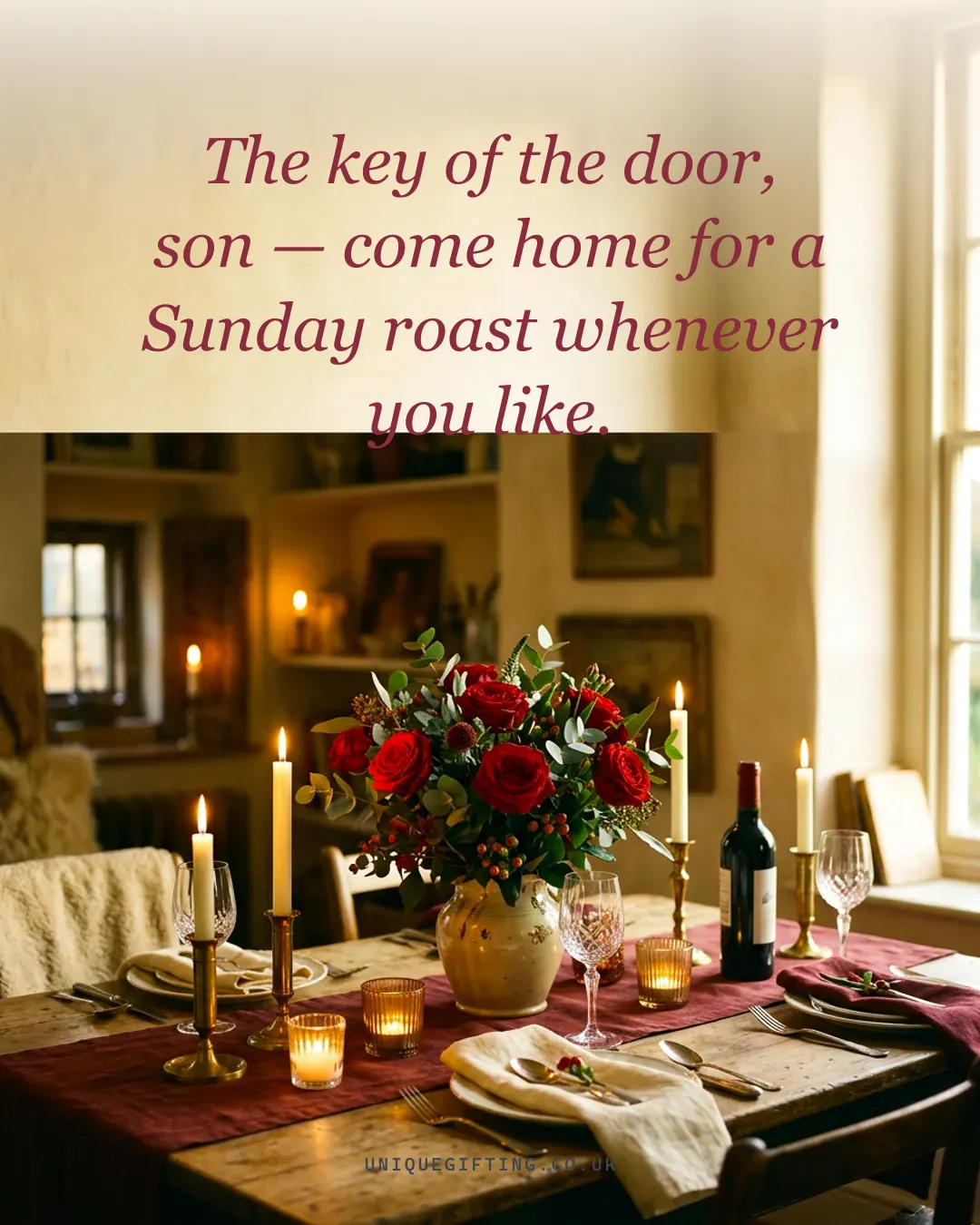 Quote card reading 'The key of the door, son — come home for a Sunday roast whenever you like' over a warm evening table