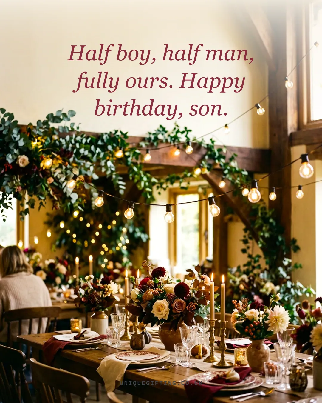 Quote card reading 'Half boy, half man, fully ours — happy birthday, son' over a relaxed warm-lit celebration