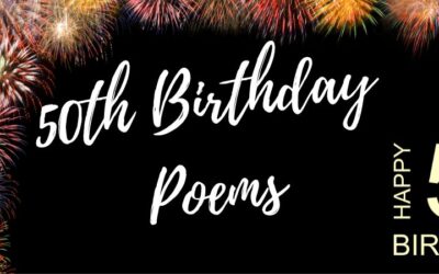 15 x 50th Birthday Poems To Make Them Feel Special