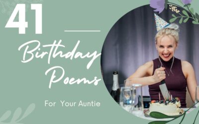 41 Poems for Auntie’s Birthday
