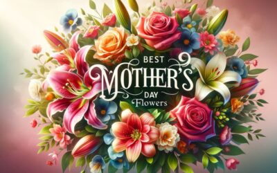 Best Mother’s Day Flowers for 2024