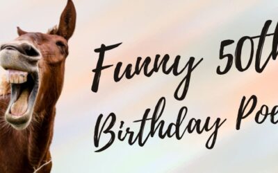 50 Shades of Hilarious: 15 Funny Poems for a 50th Birthday
