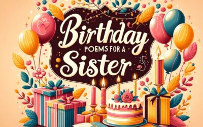 33 Poems for a Sister’s Birthday For 2024
